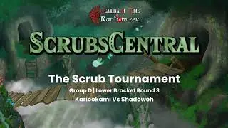 The Scrubs Tournament | Group D - Round 3 LB | Shadoweh vs Kariookami