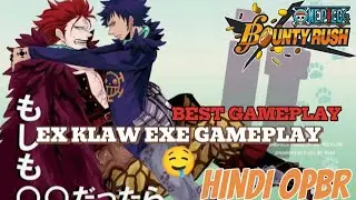 EXE KLAW GAMEPLAY IN OPBR | OPBR GAMEPLAY 💥🥀| ONE PIECE BOUNTY RUSH | #opbrgameplay #soul47 #opbr