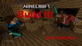 [Minecraft] Build it! #1 With SIRROM12!