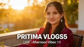PRITIMA VLOGS5 LIVE | Afternoon Vlog | Sari Look 🌸