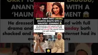 Orry Turns Into Labubu Doll Ananya Pandey Reacts With A 'Haunted' Comment#orry#ananyapandey#news