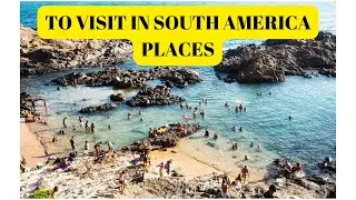 TOP 10 PLACES TO VISIT IN SOUTH AMERICA 🇧🇷 | 🌟TRAVEL VIDEOS🌟