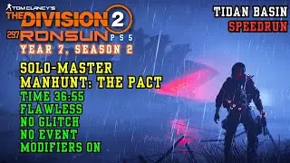 Tom Clancy's The Division 2 Solo-Master Manhunt: The Pact Tidan Basin Speedrun Solo PS5 