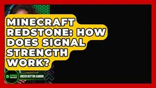 Minecraft Redstone: How Does Signal Strength Work? - Green Button Gaming