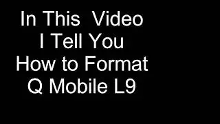 Q MObile L9 Format /read /write With CM2
