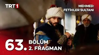 Mehmed: Fetihler Sultanı 63. Bölüm 2. Fragman yayında!
