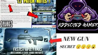PUBG MOBILE 1.2.0 PATCH NOTES RELEASED | ADDICTED GAMER