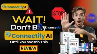 Connectify AI Review 🔥 Don&rsquo;t Buy Before Watching This!