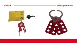 Cirlock Lockout & Tagout | Australian Safety Systems Available at SCHNAP