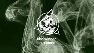 the winter in canada - holiday special 2022 - surveillance state