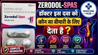 Zerodol Spas Tablet | Uses | Side Effect | Precaution | Midicine Hub