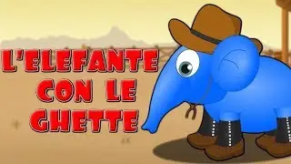 L'elefante con le ghette -  NON STOP - 15 min. - Canzone per bambini