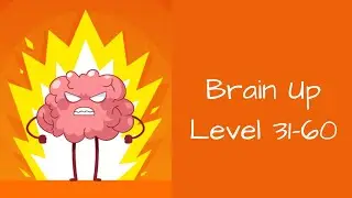 Brain Up Game Level 31-60