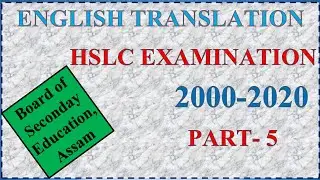 HSLC Translation// HSLC Previous Year Question// Class 10 English Translation// Part 5