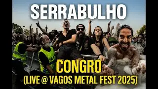 🔥 Serrabulho &ndash; Congro (Live @ Vagos Metal Fest 2025) | Foam, Chaos & Ecstasy 🤘🐟