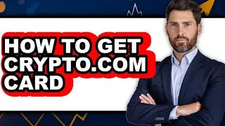 How To Get Crypto.com Card (UPDATED)