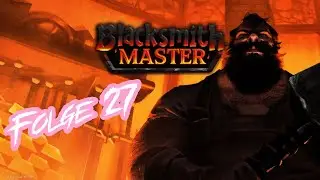 Der Keller bekommt endlich seinen Boden oder doch nicht? - BLACKSMITH MASTER Gameplay Deutsch