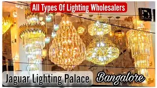 Wholesale Lighting Supplier In Bangalore | All Types Of Lightings, Cgandeliers, LED Lights Available