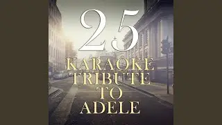 Sweetest Devotion (Originally Performed by Adele) (Karaoke Instrumental)