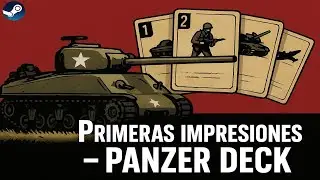 &iquest;El juego de cartas M&Aacute;S &Eacute;PICO? de Steam Next Fest 🤯 | Panzer Deck