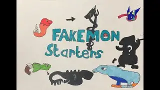 Fakemon Region Starters   Episode 1
