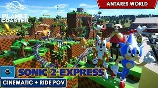 Planet Coaster Ride - Sonic 2 Express [CINEMATIC + RIDE POV] (Antares World)