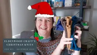 Episode 51 - Christmas Knits