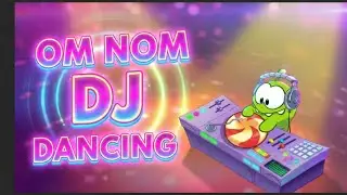Om Nom Becomes a DJ and Drops the WILDEST Beat of 2025! (Crowd Goes CRAZY) 😱🍬🔥