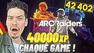 M&Eacute;THODE XP CHEAT&Eacute;E &mdash; LEVEL UP EN QUELQUES GAMES | ARC RAIDERS