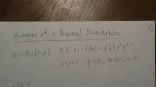 Mean and Variance of a Binomial Distribution