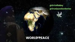 Dr  Yaffa Bey's Message to International Globalists - World Peace