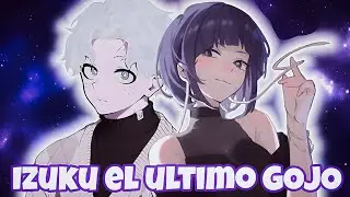 izuku el último gojo/capitulo 2/ izuku x harem/gojo_fics