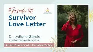 Episode 096 - Survivor Love Letter