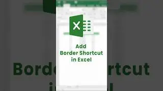 How to Add Border in excel? (In 2 steps)| Border Shortcuts #shorts #excel