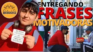 Entregando NOTAS a DESCONOCIDOS |  @QUETALBARRIO