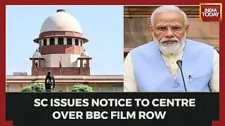 BBC Documentary Row: Supreme Court Issues Notice To Centre Over Pleas against Blocking BBC Film