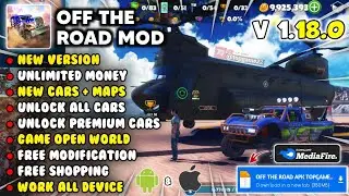NEW UPDATE! OFF THE ROAD MOD APK 1.18.0 TERBARU 2025 - Unlimited Money & Unlock All Cars