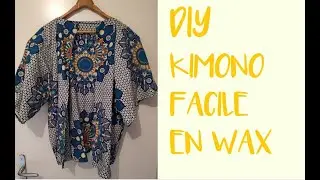 DIY KIMONO EN WAX FACILE // tuto couture facile d&eacute;butant et rapide