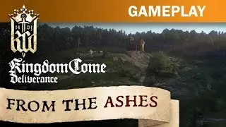 Kingdom Come: Deliverance - From The Ashes Introduction