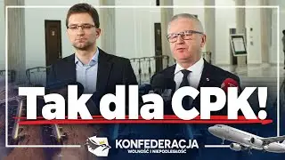 Tak dla CPK! Konfederacja #Sejm