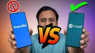 Truecaller vs CNAP | Which Caller ID App is Better for Privacy & Spam Calls in India?