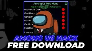 Among Us Mod Menu | Among Us Cheats | THE IMPOSTOR GOD MODE (New Roles, Undetected, Insta-Win)