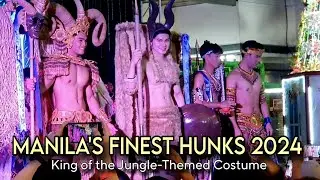 MANILA'S FINEST HUNKS 2024 ● FASHION SHOW 🦁 KING OF THE JUNGLE-THEMED COSTUME & the TOP 3 ●(Part2/5)
