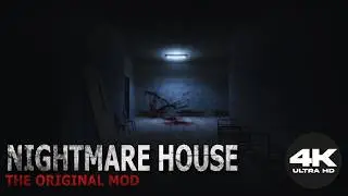 NIGHTMARE HOUSE: THE ORIGINAL MOD | Chapter 2 