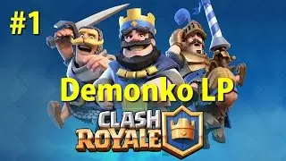 Clash Royale #1 / Zač&iacute;name / SK Let's play