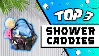Best Shower Caddy For Every Types