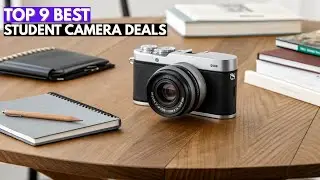 Top 9 Best Student Camera Deals in 2026 📸 | Budget Cameras for Students
