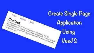 Create Single Page Application using VueJS 2.*