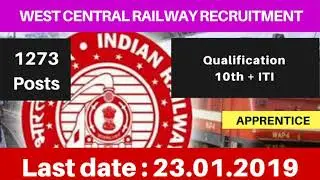 Apprentice post Recruitment 2018 in West Central Railways