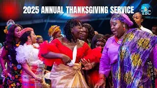 ANNUAL THANKSGIVING SERVICE || 7TH DECEMBER, 2025 || REV. MIKE ONYALI